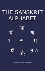 The Sanskrit Alphabet