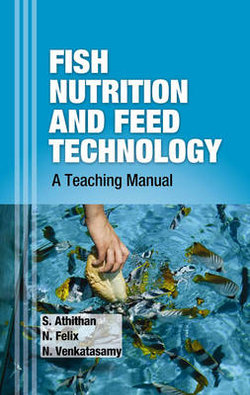 Fish Nutrition and Feed Technology
