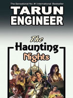 The Haunting Nights!...