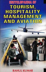 Encyclopaedia of Tourism, Hospitality Management and Aviation