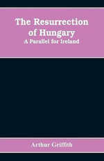 The resurrection of Hungary