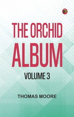 The Orchid Album, Volume 3