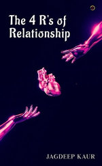 The 4 R's of Relationship