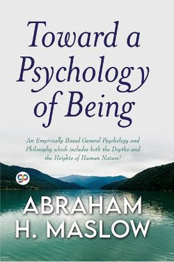 Toward a Psychology of Being