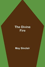 The Divine Fire
