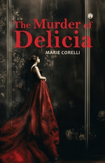 THE MURDER OF DELICIA