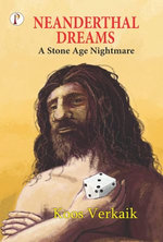 NEANDERTHAL DREAMS