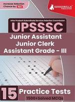 UPSSSC Junior Assistant, Junior Clerk and Assistant Grade III