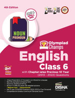 Olympiad Champs English Class 6 with Chapter-Wise Previous 10 Year (2013 - 2022) Questions Complete Prep Guide with Theory, Pyqs, Past & Practice Exercise