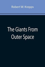 The Giants From Outer Space