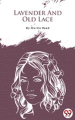 Lavender And Old Lace