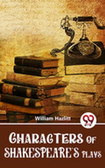 Characters Of Shakespeare'S Plays