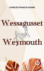 Wessagusset And Weymouth