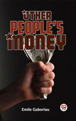 Other People’S Money