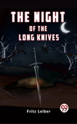 The Night of the Long Knives