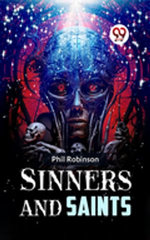 Sinners and Saints