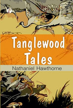 Tanglewood Tales