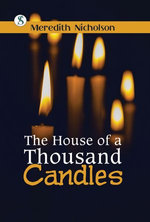 The House of a Thousand Candles