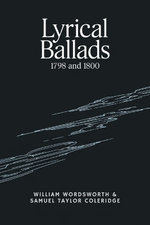 Lyrical Ballads: 1798 and 1800
