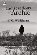 Indiscretions Of Archie