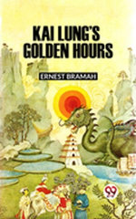 Kai Lung’s Golden Hours