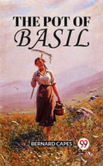 The Pot Of Basil
