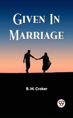 Given In Marriage