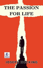 The Passion for Life