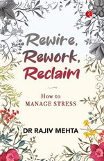 Rewire, Rework, Reclaim