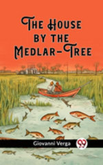 The House by the Medlar-Tree