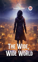 The Wide, Wide World