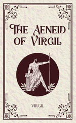The Aeneid of Virgil (Edition1st)