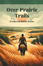 Over Prairie Trails (Edition2024)