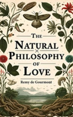 The Natural Philosophy Of Love