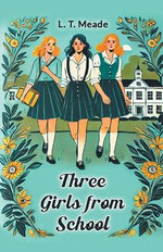 Three Girls from School