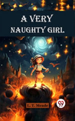 A Very Naughty Girl