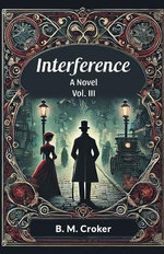 Interference a Novel