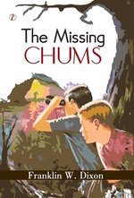 The missing chums (Edition1st)