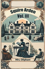 Squire Arden VOL. III (Edition2024)