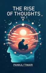 The Rise Of Thoughts Vol. 1