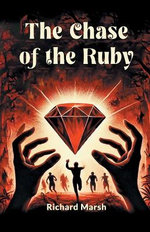 The Chase of the Ruby (Edition2024)