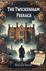 The Twickenham Peerage (Edition2024)