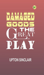 Damaged Goods The great play