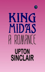 King Midas: a Romance