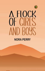 A Flock of Girls and Boys