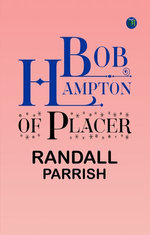 Bob Hampton of Placer