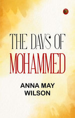 The Days of Mohammed