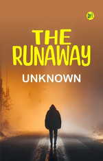 The Runaway