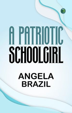 A Patriotic Schoolgirl