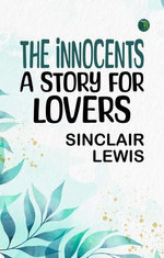 The Innocents A Story for Lovers
